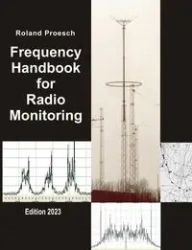 Frequency Handbook for Radio Monitoring - Roland Proesch