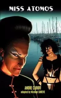 Miss Atomos - Andre Caroff