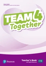 Team Together 4. Teacher's Book + Digital Resources - Jennifer Heath, Magdalena Custodio, Victoria Bewick