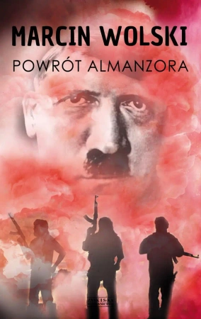 Powrót almanzora - Marcin Wolski