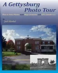 A Gettysburg Photo Tour - Jack Kunkel L