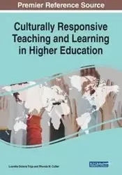 Culturally Responsive Teaching and Learning in Higher Education - Tripp Lucretia Octavia
