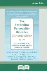 The Borderline Personality Disorder, Survival Guide - Alex Chapman