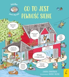 Szkółka pani Myszki. Co to jest pewność siebie - Zanna Davidson