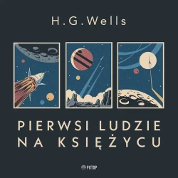 audiobook Pierwsi ludzie na księżycu - H.G Wells