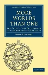 More Worlds Than One - David Brewster
