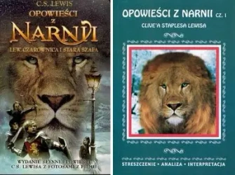 Lew, Czarownica i stara szafa. Opowieści z Narnii. Tom 1. + Streszczenie, interpretacja