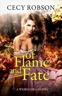 Of Flame and Fate - Robson Cecy