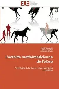 L'activité mathématicienne de l'élève - Collectif