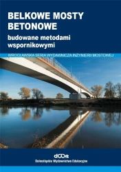 Belkowe mosty betonowe - praca zbiorowa