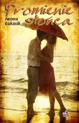 Promienie słońca - Iwona Łukasik