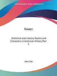 Essays - John Fiske