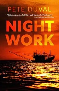 Night Work - Pete Duval