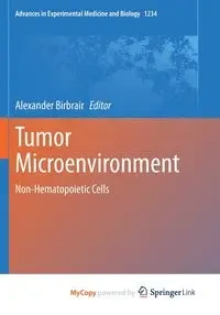 Tumor Microenvironment - Birbrair Alexander