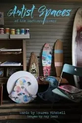 Artist Spaces Of The Northern Rivers - Lauren Mitchell