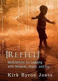 Refill - Kirk Byron Jones