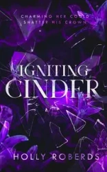 Igniting Cinder - Holly Roberds