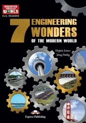 EP CLIL Readers: 7 Engineering Wonders of the Modern World. Reader + kod DigiBook