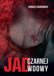 Jad czarnej wdowy - Dariusz Grabowski
