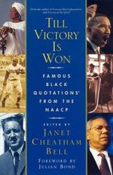 Till Victory Is Won - Bell Janet Cheatham
