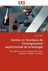 Formes et fonctions de l'enseignement expérimental de la biologie - HRAIRI-S