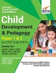 Child Development & Pedagogy for CTET & STET (Paper 1 & 2) with Past Questions 3rd Edition - Disha Experts