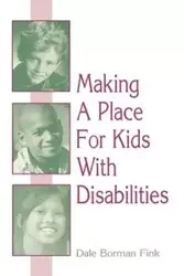 Making a Place for Kids with Disabilities - Dale Fink Borman