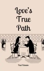 Love's True Path - Paul Pääsuke