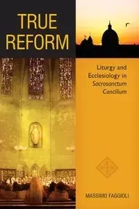 True Reform - Faggioli Massimo