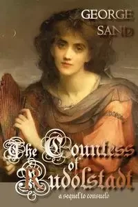 The Countess of Rudolstadt - George Sand