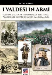 I valdesi in armi - Nicola Borello