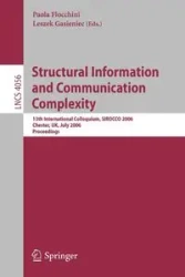 Structural Information and Communication Complexity - Flocchini Paola
