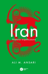 Iran. Historia współczesna - Ali Ansari
