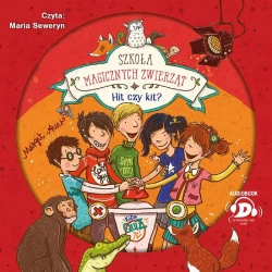 Szkoła magicznych zwierząt T.5 audiobook - Margit Auer, Maria Seweryn, Agata Janiszewska