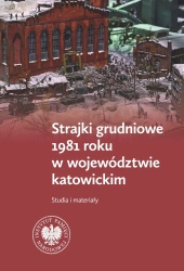 Strajki grudniowe 1981 roku w woj. katowickim - Tomasz Kurpierz, Jarosław Neja