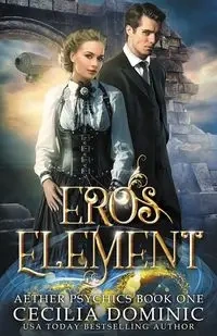 Eros Element - Dominic Cecilia
