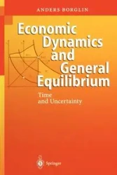 Economic Dynamics and General Equilibrium - Borglin Anders