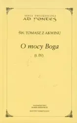 O mocy Boga T.4 - św. Tomasz z Akwinu