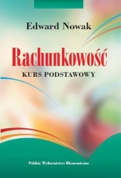 Rachunkowość. Kurs podstawowy - Edward Nowak
