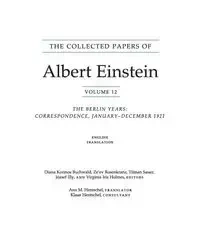 The Collected Papers of Albert Einstein, Volume 12 (English) - Albert Einstein