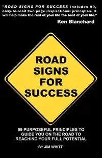 Road Signs for Success - Jim Whitt