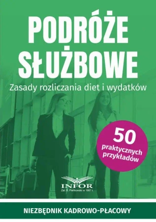 eBook Podróże służbowe.Zasady rozliczania diet i wydatków - Praca zbiorowa