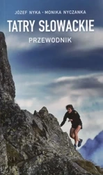 Tatry Słowackie. Przewodnik - Józef Nyka