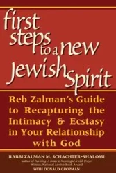 First Steps to a New Jewish Spirit - Schachter-Shalomi Zalman
