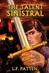 The Talent Sinistral - Patten L. F.