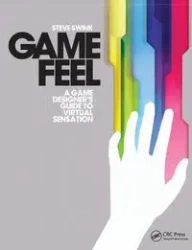 Game Feel - Steve Swink