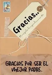 Gracias por ser el mejor padre - Publishing Group The Life Graduate