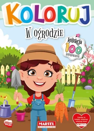 Koloruj - W ogrodzie - praca zbiorowa