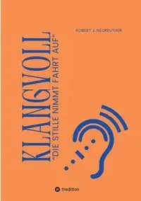 KLANGVOLL - Robert Neureuther  J.