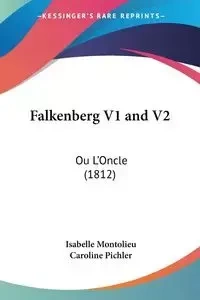 Falkenberg V1 and V2 - Isabelle Montolieu